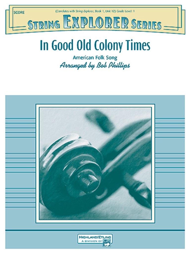 In Good Old Colony Times